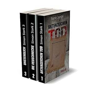 Die Simon Stark Story Band 1-3: Thriller Sammelband (German Edition)