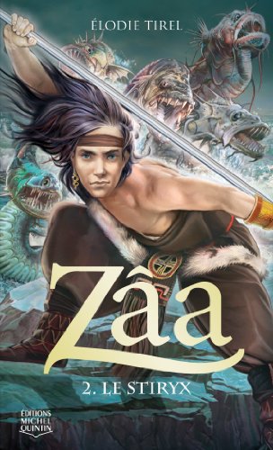 Download Zâa - tome 2 Le Stiryx (02) Download Zâa - tome 2 Le Stiryx (02)