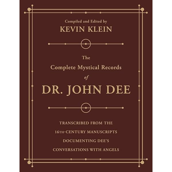 John Dee and the Empire of Angels: Enochian Magick and the