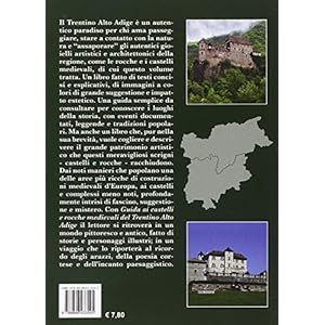 Guida ai castelli e rocche medievali del Trentino Alto Adige