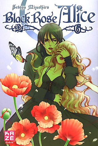 Black Rose Alice — Tome 6