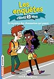 Les enquêtes d'Eliott et Nina, Tome 01: Le mystère des chaussettes qui puent