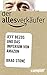 Der Allesverkäufer: Jeff Bezos und das Imperium von Amazon, plus E-Book inside (ePub, mobi oder pdf) by Brad Stone, Bernhard Schmid
