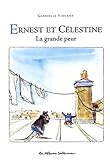 Cover zum Buch Ernest ET Celestine: LA Grande Peur