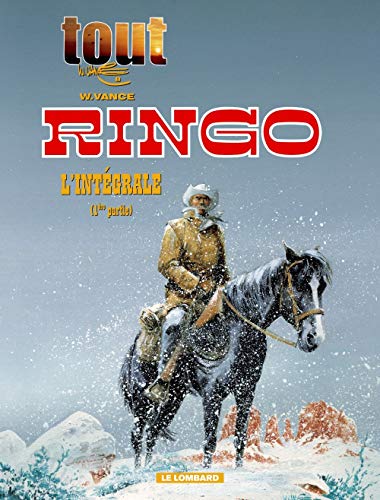 Tout Vance 8 : Ray Ringo, intégrale, tome 1 Tout Vance 8 : Ray Ringo, intégrale, tome 1