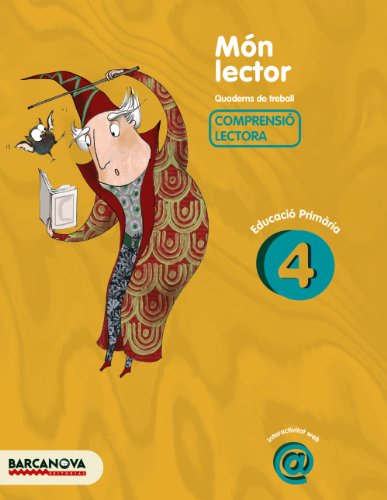 Món lector 4 (Materials EducatiusMaterial Complementari Primària): Quadern de treball de Comprensió l