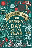 Shakespeare for Every Day of the Year by 