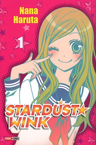 Stardust Wink — Tome 1