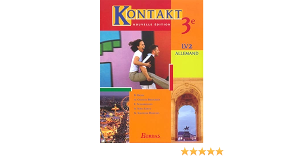 Kontakt Allemand 3e Lv2 Manuel Amazon Fr Collectif Livres