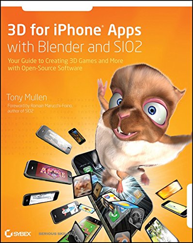 [(3D for IPhone Apps with Blender and SIO2 : Your Guide to Creating 3D Games and More with Open-source Software)] [By (author) Tony Mullen] published on (February, 2010)