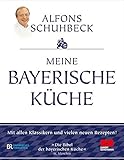 Image de Meine bayerische Küche: Aktualisierte Neuausgabe 2011