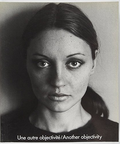 Une autre objectivité / Another objectivity