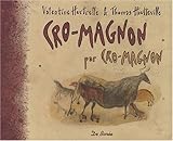 Cro-Magnon par Cro-Magnon