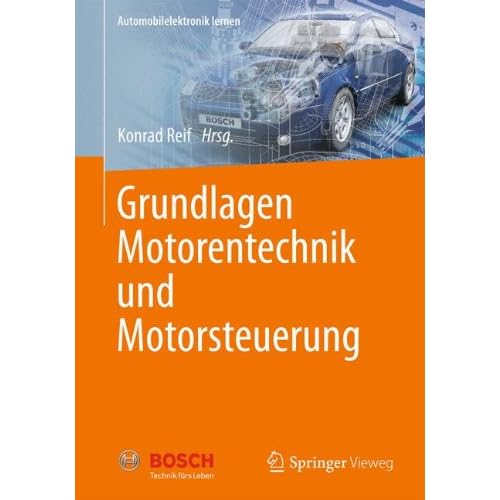 [PDF] Download Grundlagen Motorentechnik und Motorsteuerung (Automobilelektronik lernen) Kostenlos