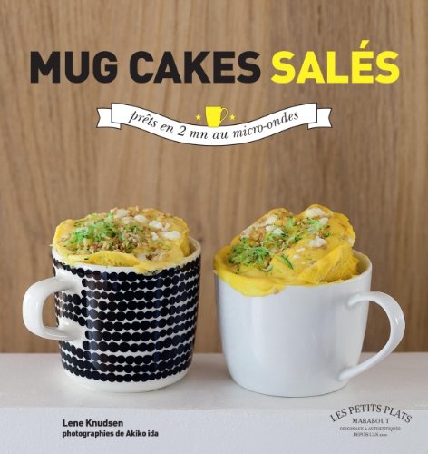 couverture de : Mug cakes sal&eacute;s