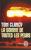 La Somme de toutes les peurs