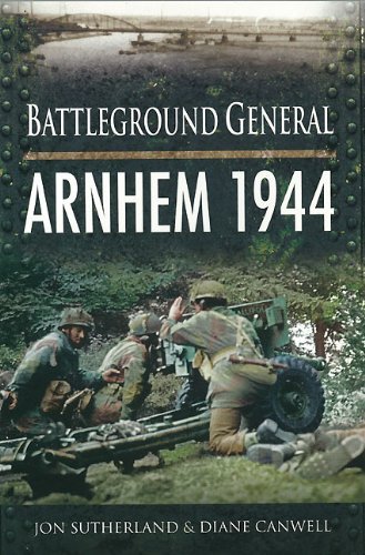 Battlefield General: Arnhem 1944 (Battleground General) (English Edition) livre