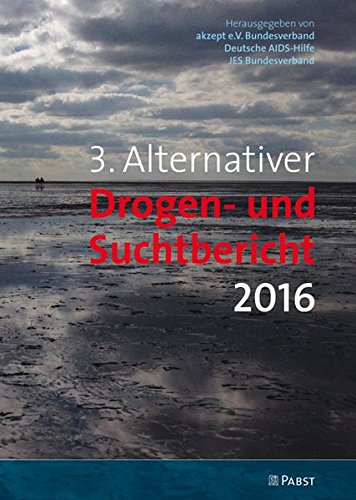 Download 3. Alternativer Drogen- und Suchtbericht 2016 Download 3. Alternativer Drogen- und Suchtbericht 2016