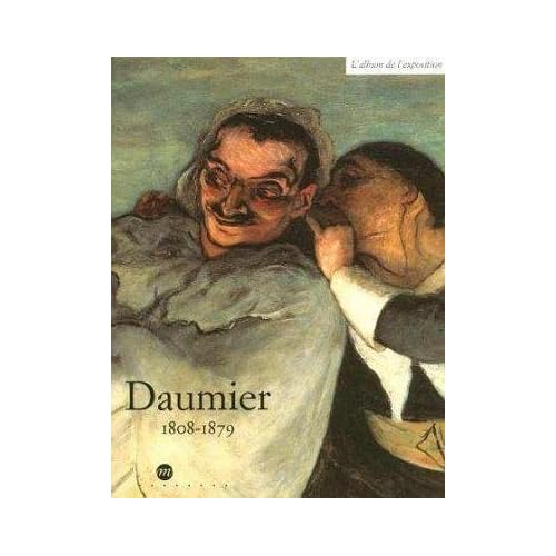 DAUMIER 1808-1879. L'album de l'exposition