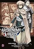 Archenemy & Hero - Maoyuu Maou Yuusha: Bd. 5 by 