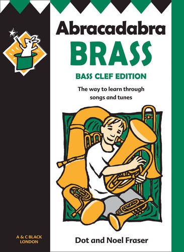 Download Abracadabra Brass – Abracadabra Brass: Bass Clef Edition (Pupil Book): The way to learn through songs and tunes: Pupil's Book Download Abracadabra Brass – Abracadabra Brass: Bass Clef Edition (Pupil Book): The way to learn through songs and tunes: Pupil's Book