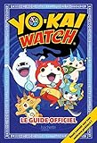 Yo-kaï Watch - Guide officiel
