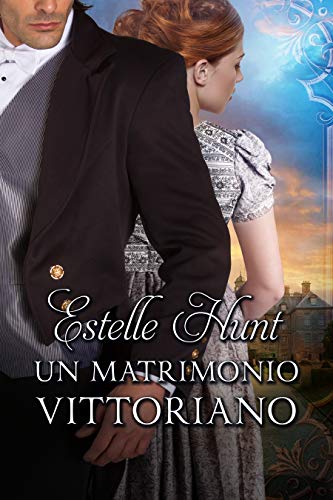 Un Matrimonio Vittoriano Amori Vittoriani Vol 1 Italian Edition