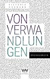 Von Verwandlungen: Erzählungen von Victoria Hohmann