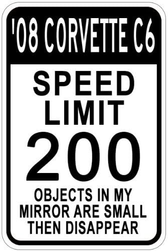 2008 08 CHEVY CORVETTE C6 Speed Limit Sign - 10 x 14 Inches