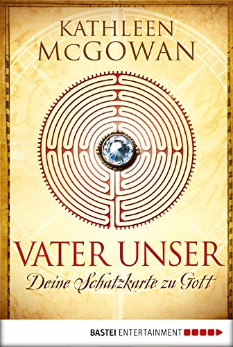Download Vater unser: Deine Schatzkarte zu Gott (Lübbe Sachbuch) Download Vater unser: Deine Schatzkarte zu Gott (Lübbe Sachbuch)