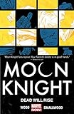 Image de Moon Knight Vol. 2: Dead Will Rise