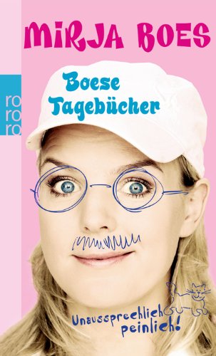 Cover zum Buch Boese Tagebücher: Unaussprechlich pei...