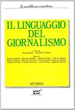Image de Il linguaggio del giornalismo