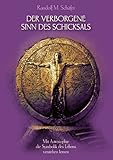 Der verborgene Sinn des Schicksals: Mit Astrosophie die Symbolik des Lebens verstehen lernen by 