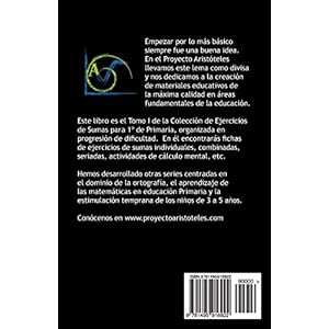 350 Ejercicios de Sumas para Primero de Primaria (Tomo I) (Colección de ejercicios de sumas para 1º de Primaria)