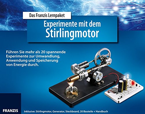 Preisvergleich Produktbild Experimente mit dem Stirlingmotor (Elektronik Lernpakete)