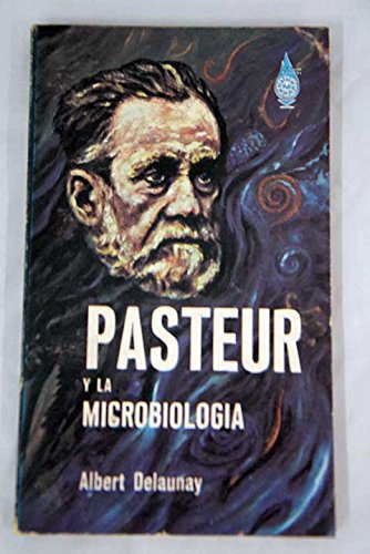 Pasteur y la microbiología en ligne