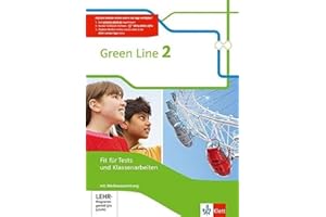 Green Line 2: Fit für Tests und Klassenarbeiten mit Lösungsheft und Mediensammlung Klasse 6 (Green Line. Bundesausgabe ab 2014)