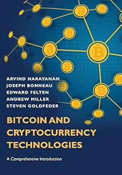 Bitcoin and Cryptocurrency Technologies: A Comprehensive