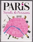 PARIS Secrets de Parisiens