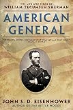 American General: The Life and Times of William Tecumseh Sherman (English Edition) by