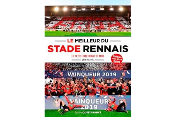 Le meilleur du Stade rennais Le petit livre rouge et noir