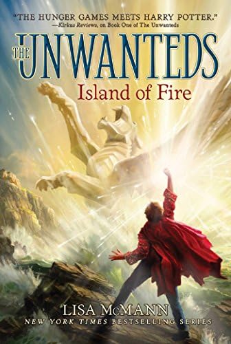 Island of Fire (Volume 3) (The Unwanteds)