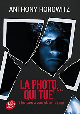 Livre de Poche Jeunesse La photo qui tue - Neuf histoires à vous glacer le sang