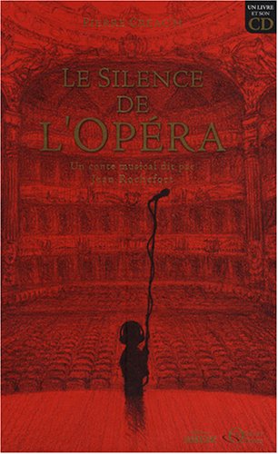 Le  silence de l'Opéra