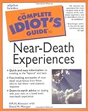 Image de The Complete Idiot's Guide to Near-death Experiences