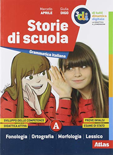 Storie di scuola Per la Scuola media Con ebook Con espansione online