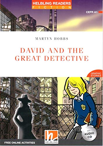 David and the Great Detective, mit 1 AudioCD: Helbling Readers Red Series / Level 1 (A1)