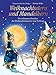 Weihnachtsstern und Mandelkern: Die schönsten Klassiker der Weihnachtsliteratur zum Vorlesen by
