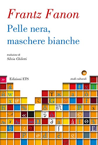 Pelle nera, maschere bianche Pelle nera, maschere bianche